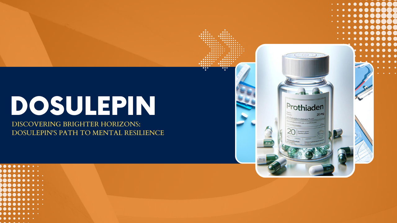 Dosulepin (Prothiaden) Medication