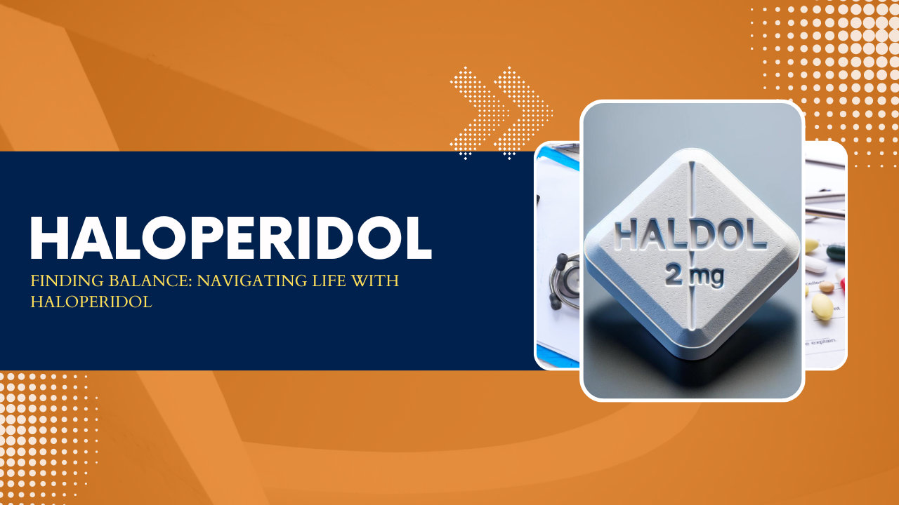 Haloperidol (Haldol) Medication